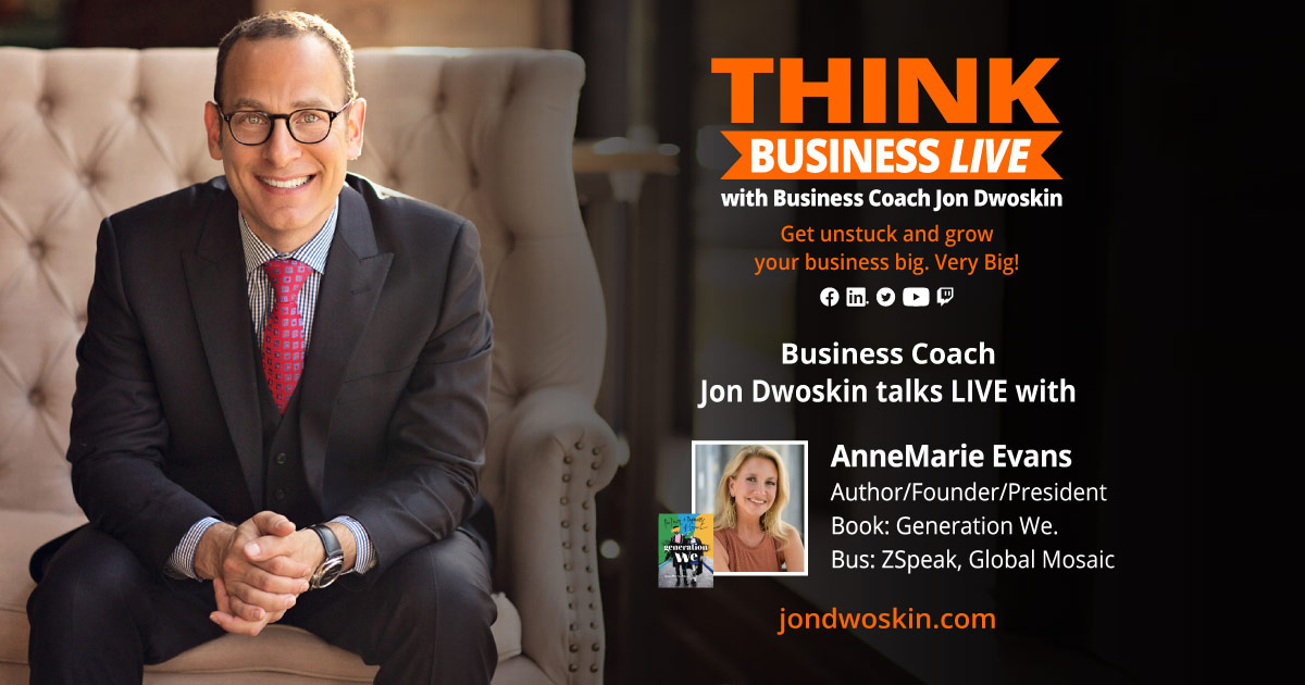 THINK Business LIVE: Jon Dwoskin Talks with AnneMarie Evans
