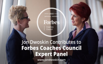 Jon Dwoskin Contributes to Forbes Coaches Council Expert Panel: 16 Ways New Leaders Can Manage Shifting Workplace Relationships
