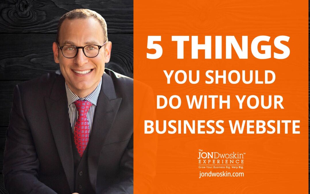 5 Things You Should Do with Your Business Website