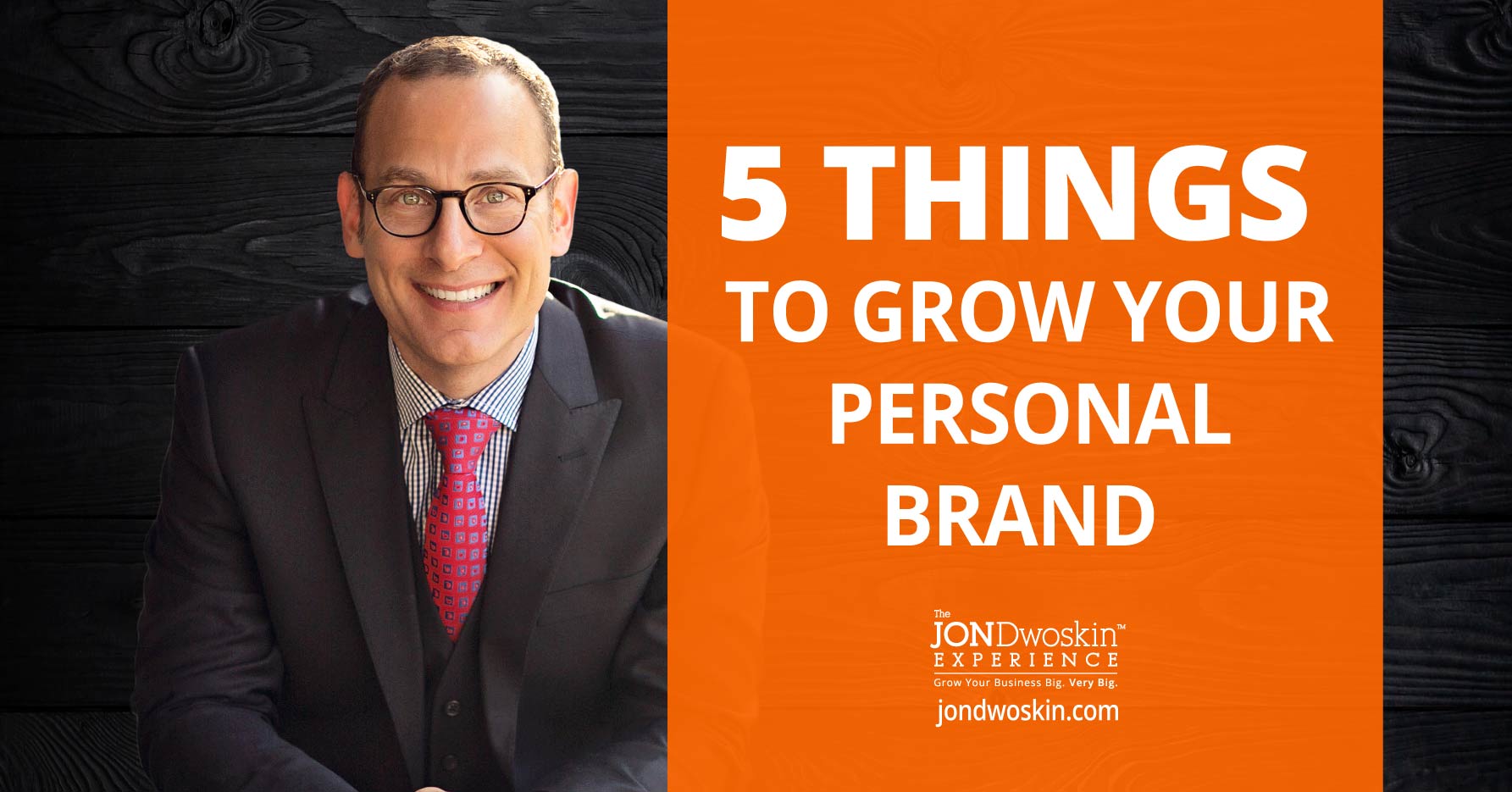 5 Things to Grow Your Personal Brand