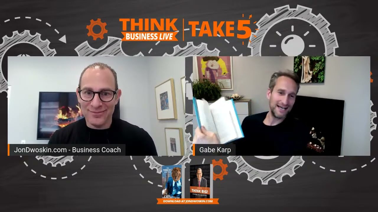 THINK Business LIVE - Take 5: Jon Dwoskin Talks with Gabe Karp - Part 2
