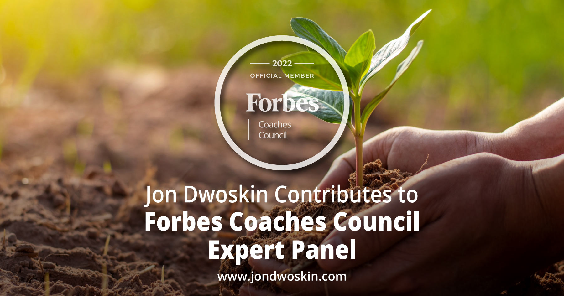 Jon Dwoskin Contributes to Forbes Coaches Council Expert Panel: 14 Warning Signs A Company May Be Scaling Too Quickly