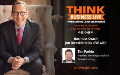 THINK Business LIVE: Jon Dwoskin Talks with Tim Parkin