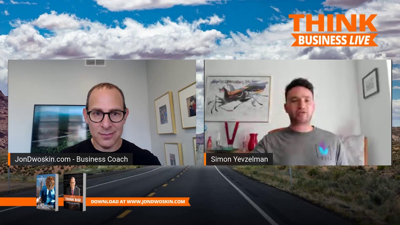THINK Business LIVE: Jon Dwoskin Talks with Simon Yevzelman