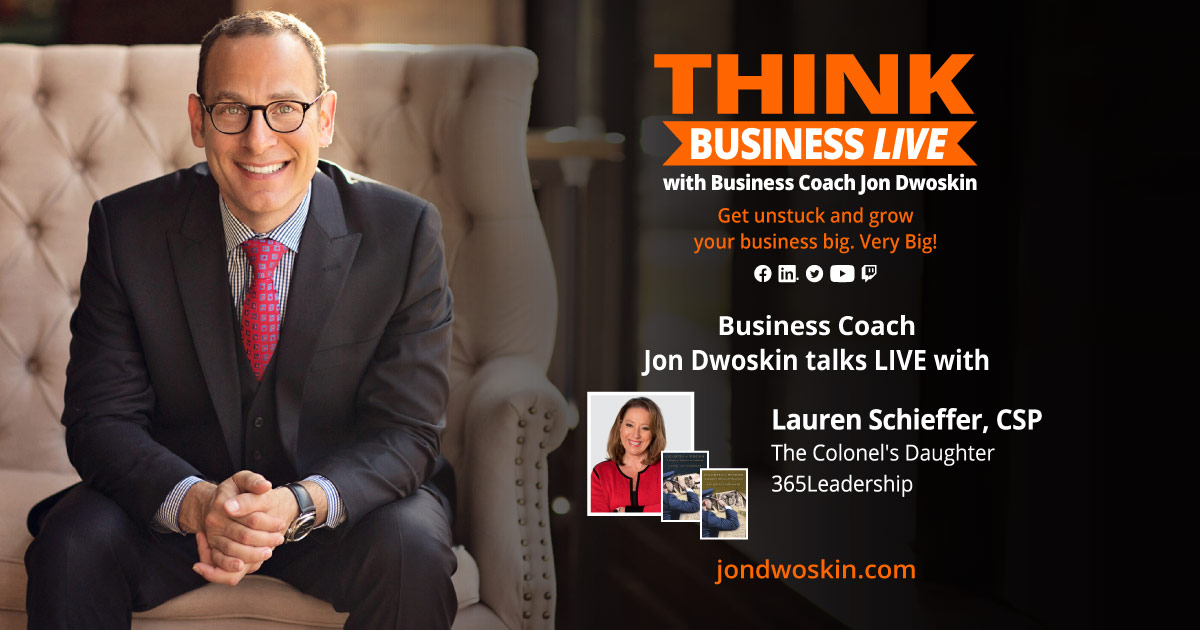 THINK Business LIVE: Jon Dwoskin Talks with Lauren Schieffer, CSP
