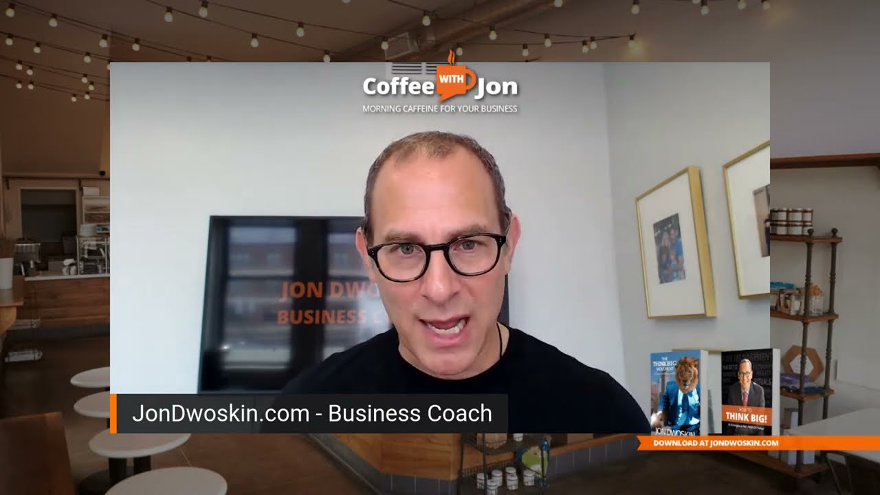 Coffee with Jon: What You Need to Do FIRST to Make More Money in Your Business