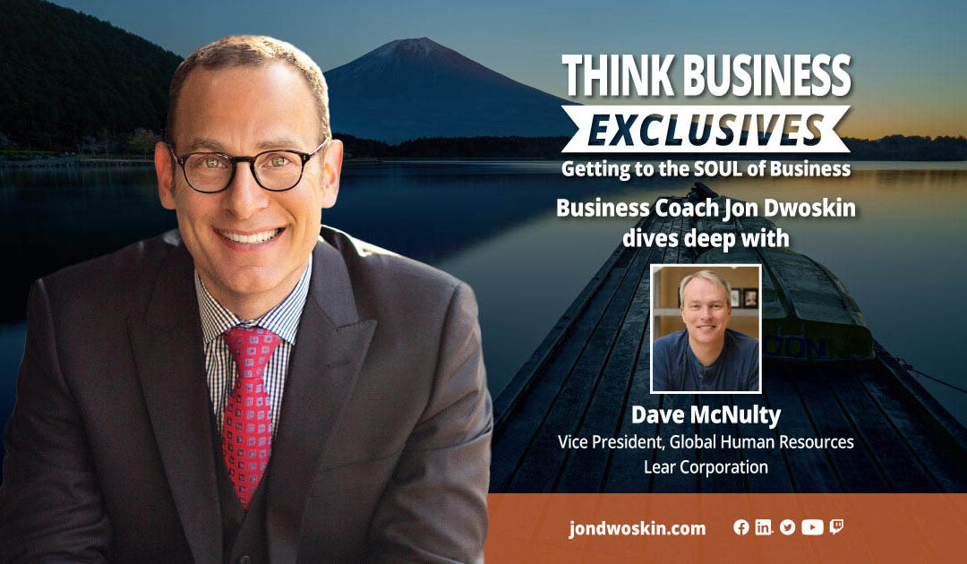 THINK Business Exclusives: Jon Dwoskin Talks with Dave McNulty