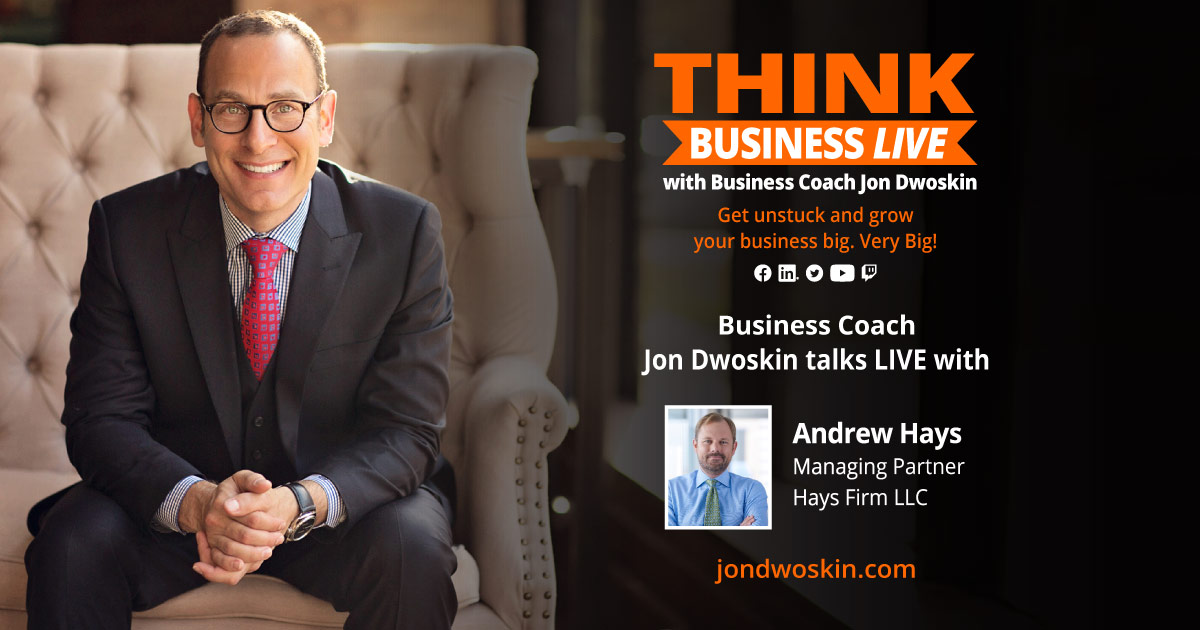 THINK Business LIVE: Jon Dwoskin Talks with Andrew Hays