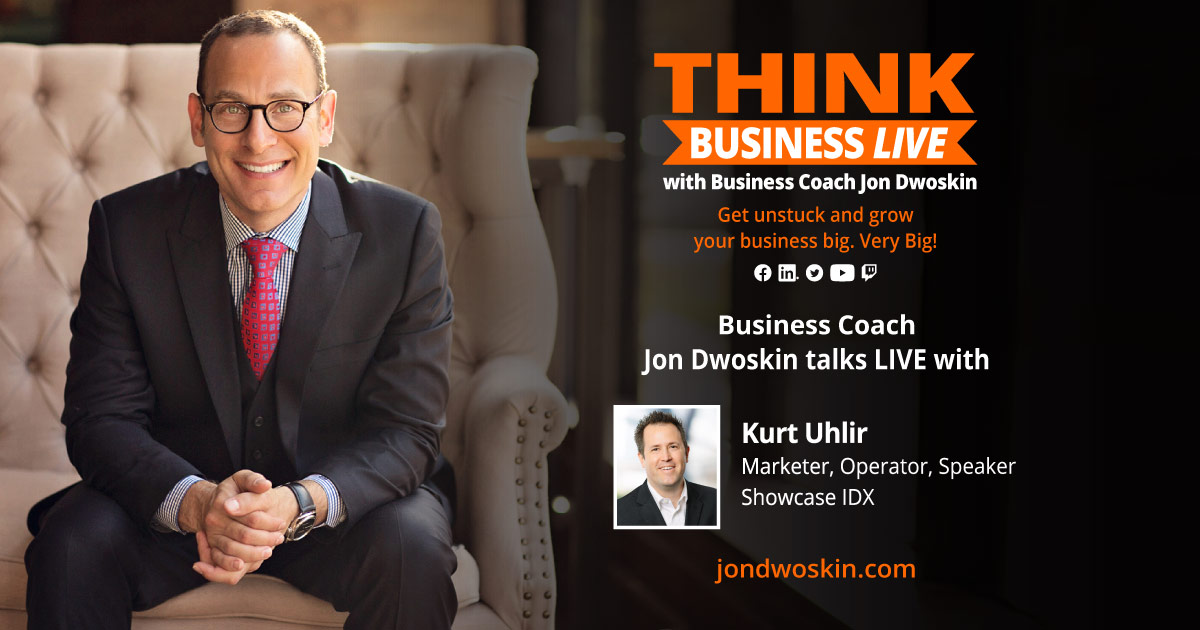 THINK Business LIVE: Jon Dwoskin Talks with Kurt Uhlir