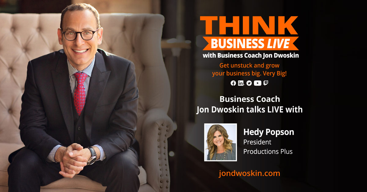 THINK Business LIVE: Jon Dwoskin Talks with Hedy Popson