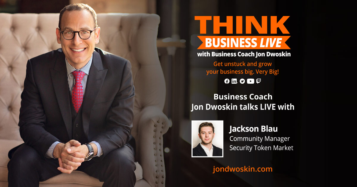 THINK Business LIVE: Jon Dwoskin Talks with Jackson Blau