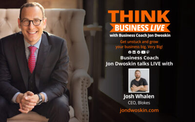 THINK Business LIVE: Jon Dwoskin Talks with Josh Whalen