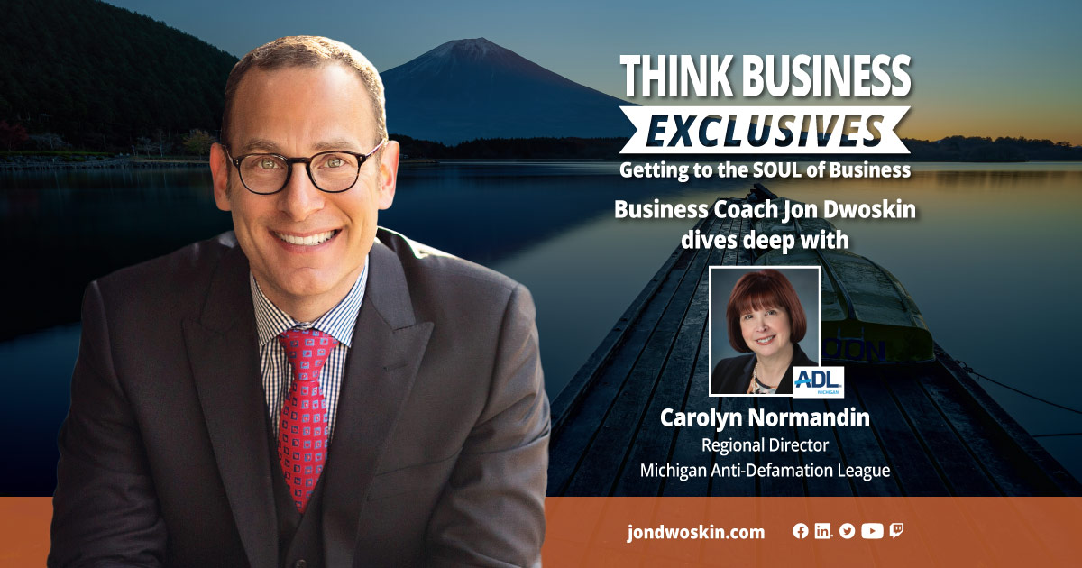 THINK Business LIVE: Jon Dwoskin Talks with Carolyn Normandin