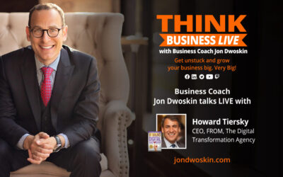 THINK Business LIVE: Jon Dwoskin Talks with Howard Tiersky