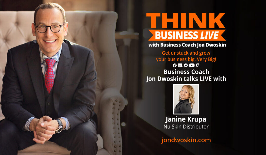 THINK Business LIVE: Jon Dwoskin Talks with Janine Krupa