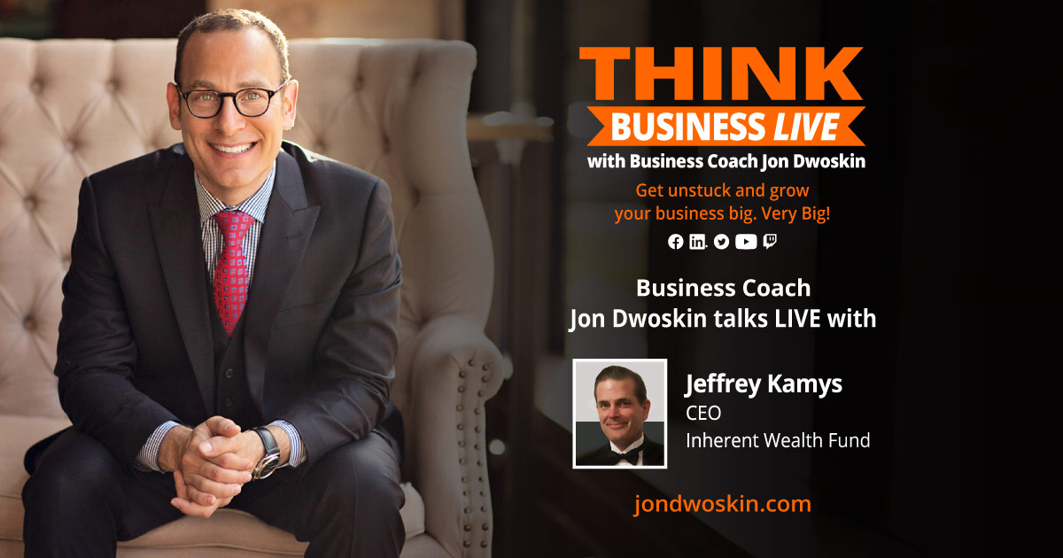 THINK Business LIVE: Jon Dwoskin Talks with Jeffrey Kamys