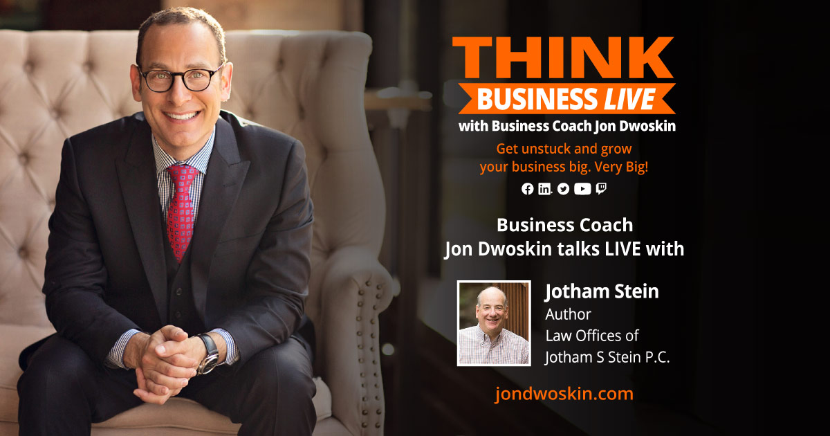 THINK Business LIVE: Jon Dwoskin Talks with Jotham Stein