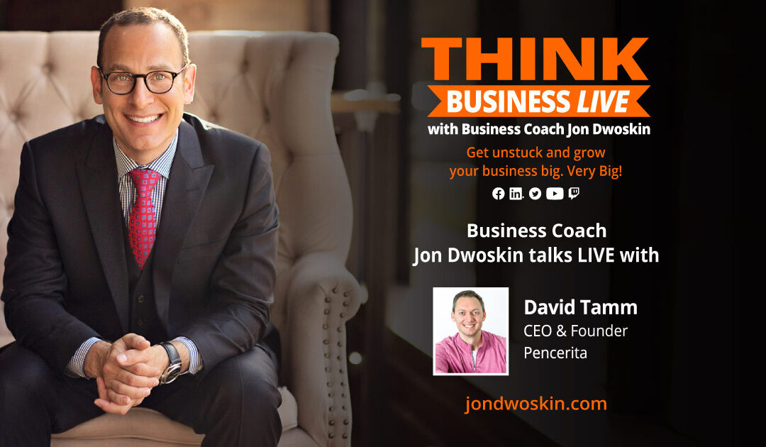 THINK Business LIVE: Jon Dwoskin Talks with David Tamm