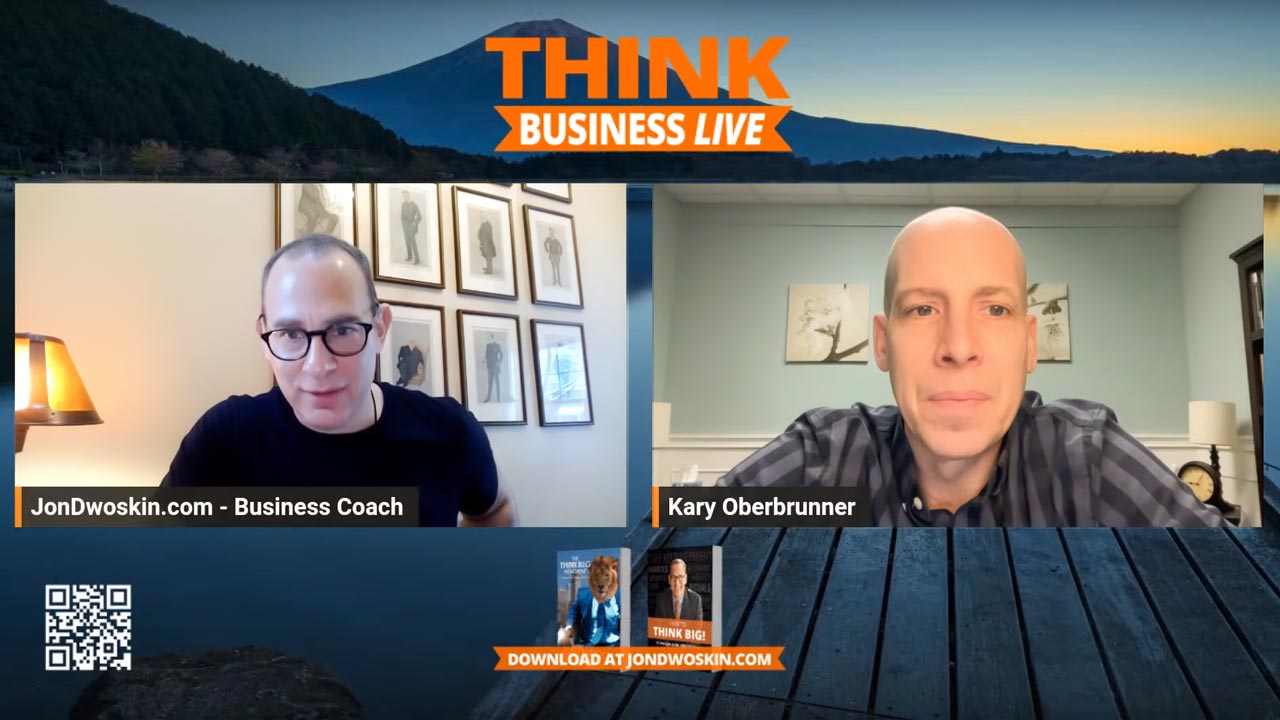 THINK Business LIVE: Jon Dwoskin Talks with Kary Oberbrunner