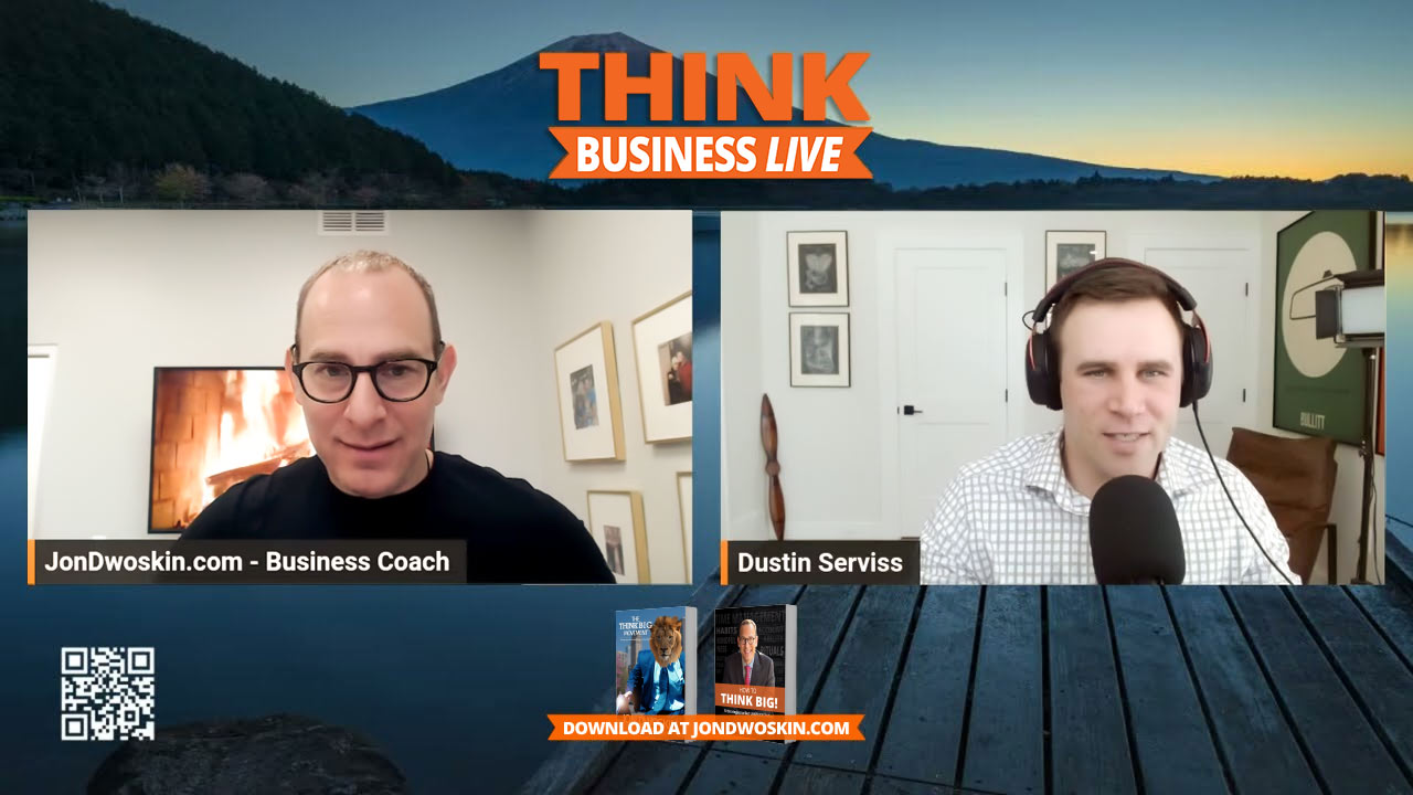 THINK Business LIVE: Jon Dwoskin Talks with Dustin Serviss