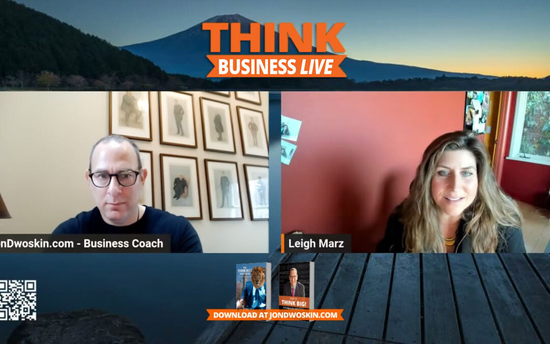 THINK Business LIVE: Jon Dwoskin Talks with Leigh Marz