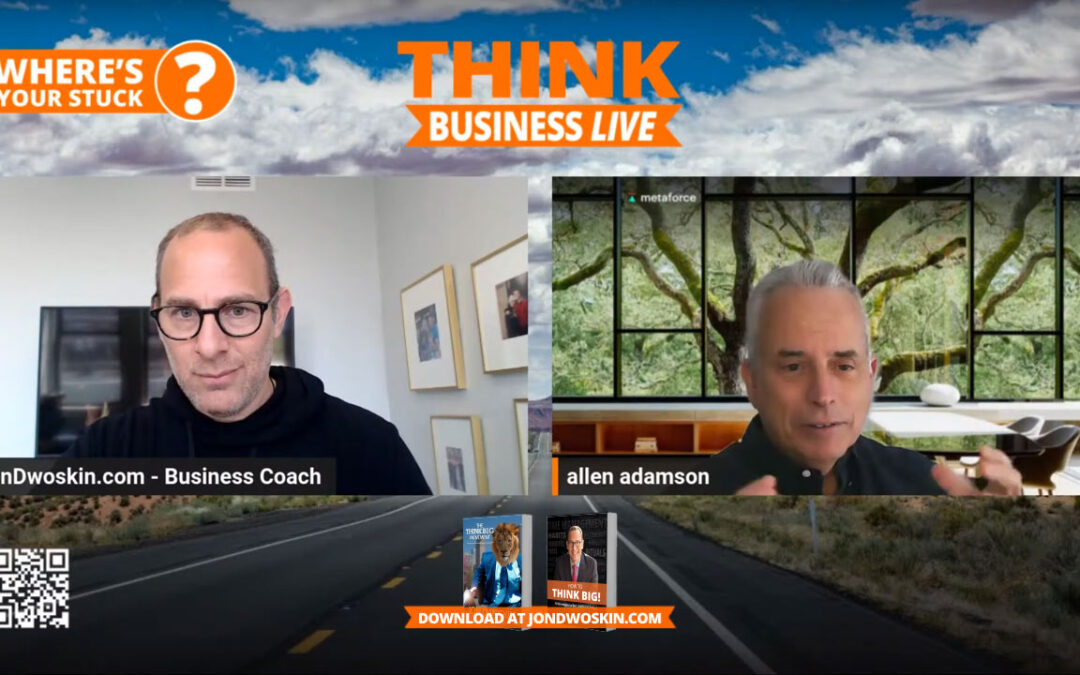 THINK Business LIVE: Jon Dwoskin Talks with Allen Adamson