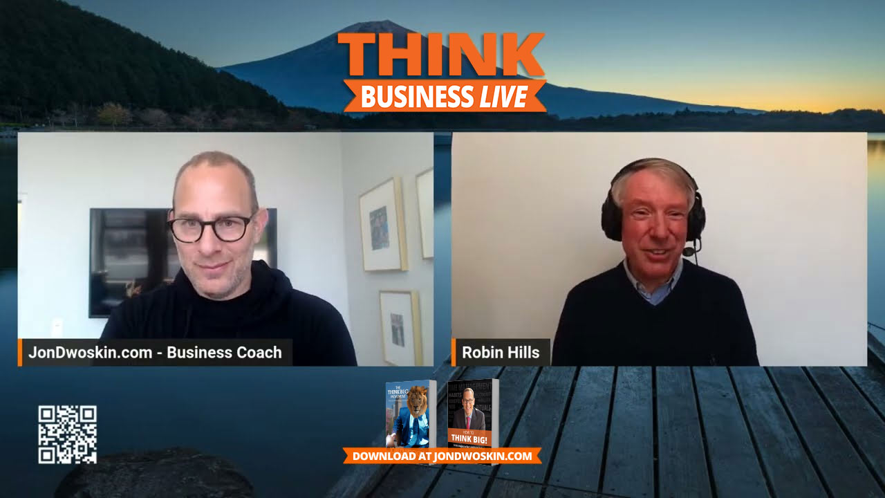 THINK Business LIVE: Jon Dwoskin Talks with Robin Hills THINK Business LIVE: Jon Dwoskin Talks with Robin Hills