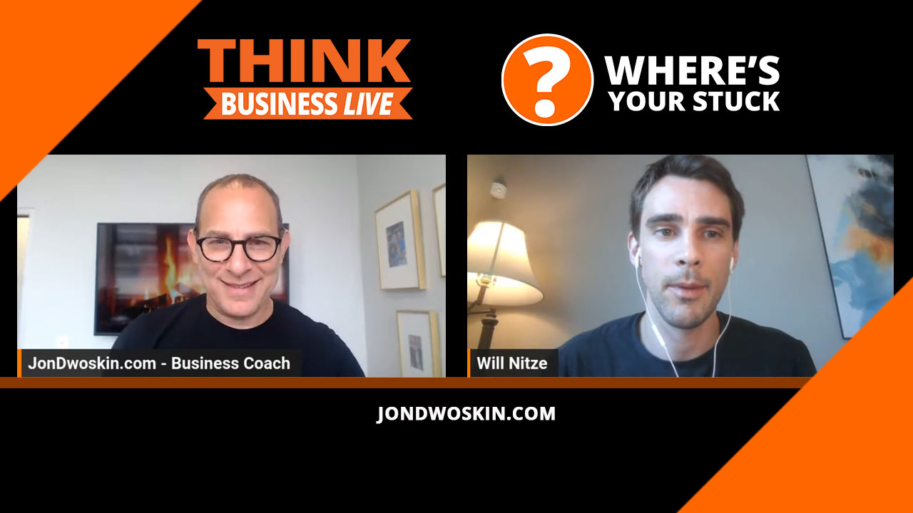 Jon Dwoskin's Where's Your Stuck with Will Nitze