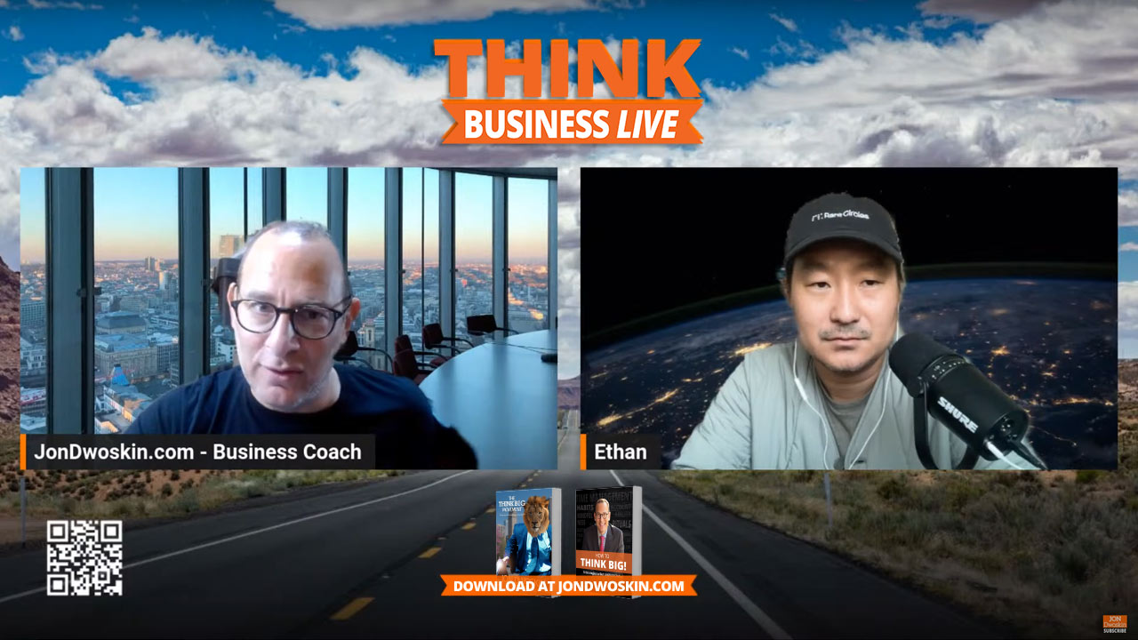 THINK Business LIVE: Jon Dwoskin Talks with Ethan Song
