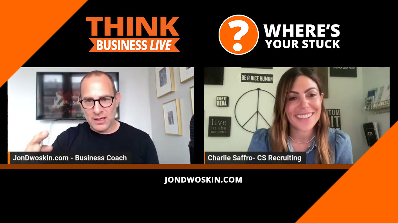 Jon Dwoskin's Where's Your Stuck with Charlie Saffro