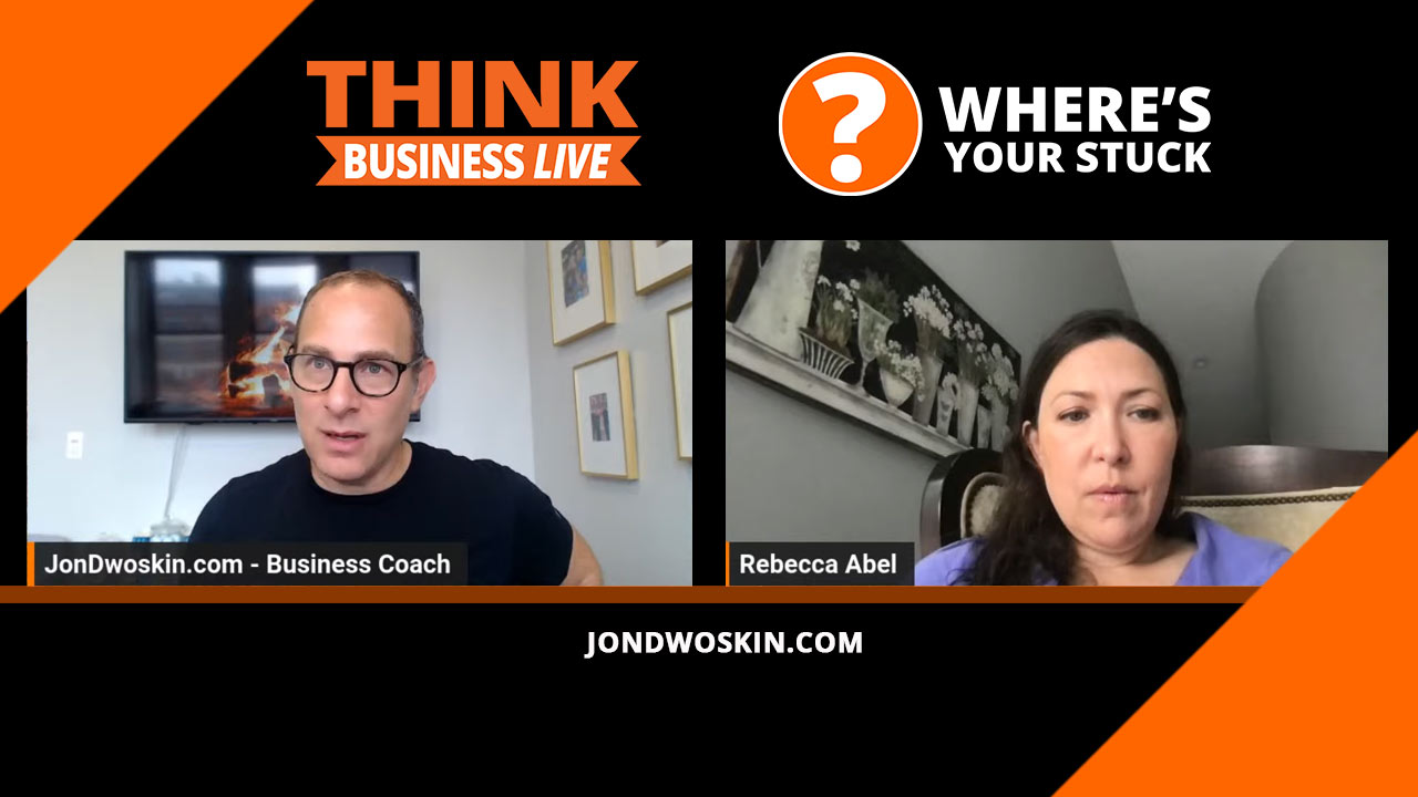 Jon Dwoskin's Where's Your Stuck with Rebecca Abel