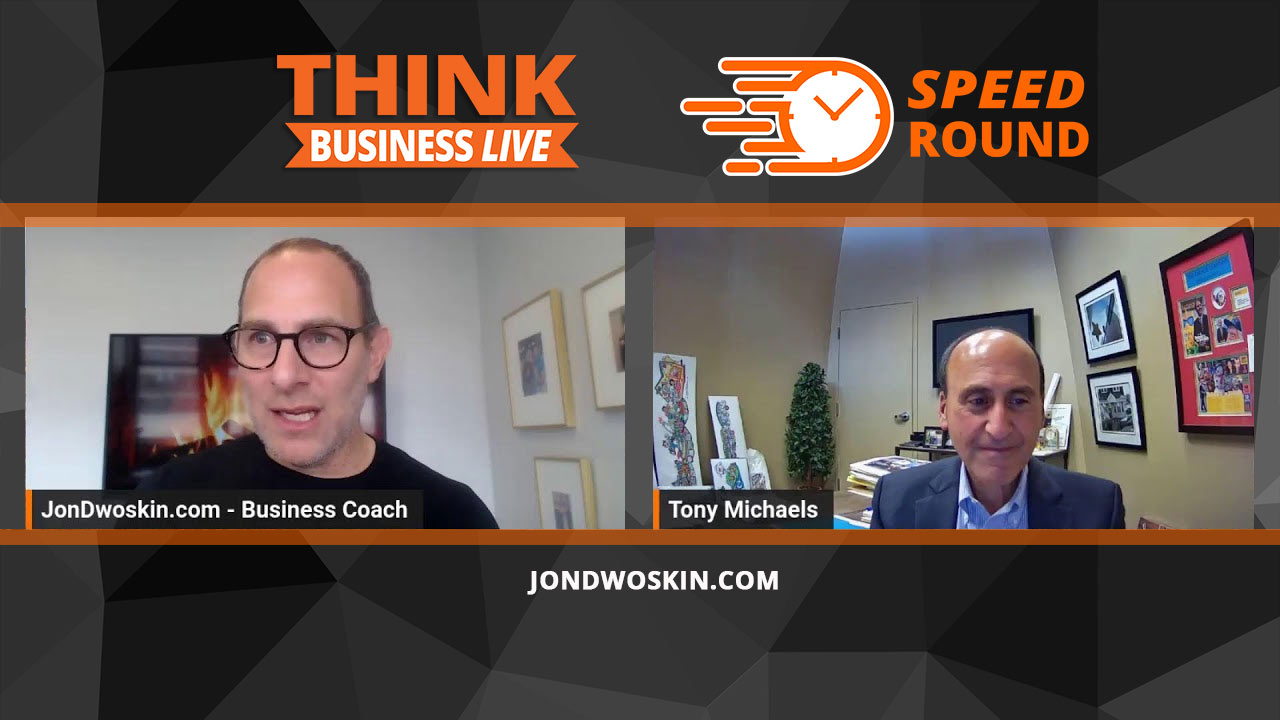 Jon Dwoskin's Speed Round with Tony Michaels