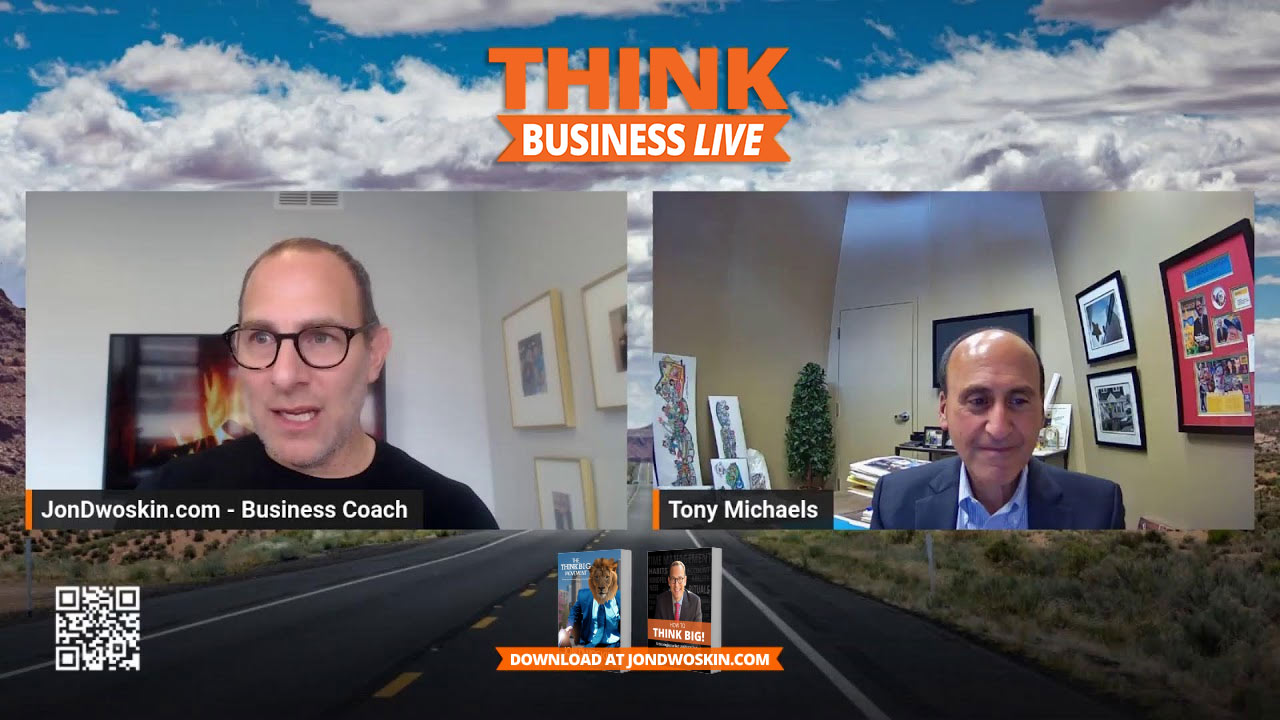 THINK Business LIVE: Jon Dwoskin Talks with Tony Michaels