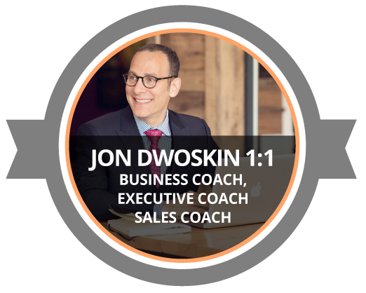 Jon Dwoskin: Business Coaching, Executive Coaching, Sales Coaching