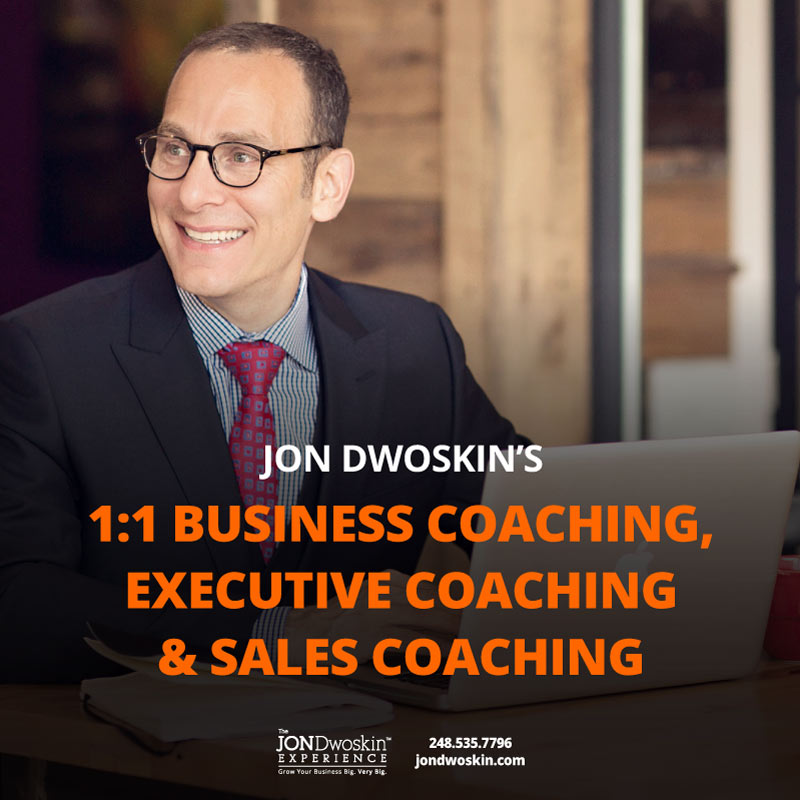 Jon Dwoskin: Business Coaching, Executive Coaching, Sales Coaching