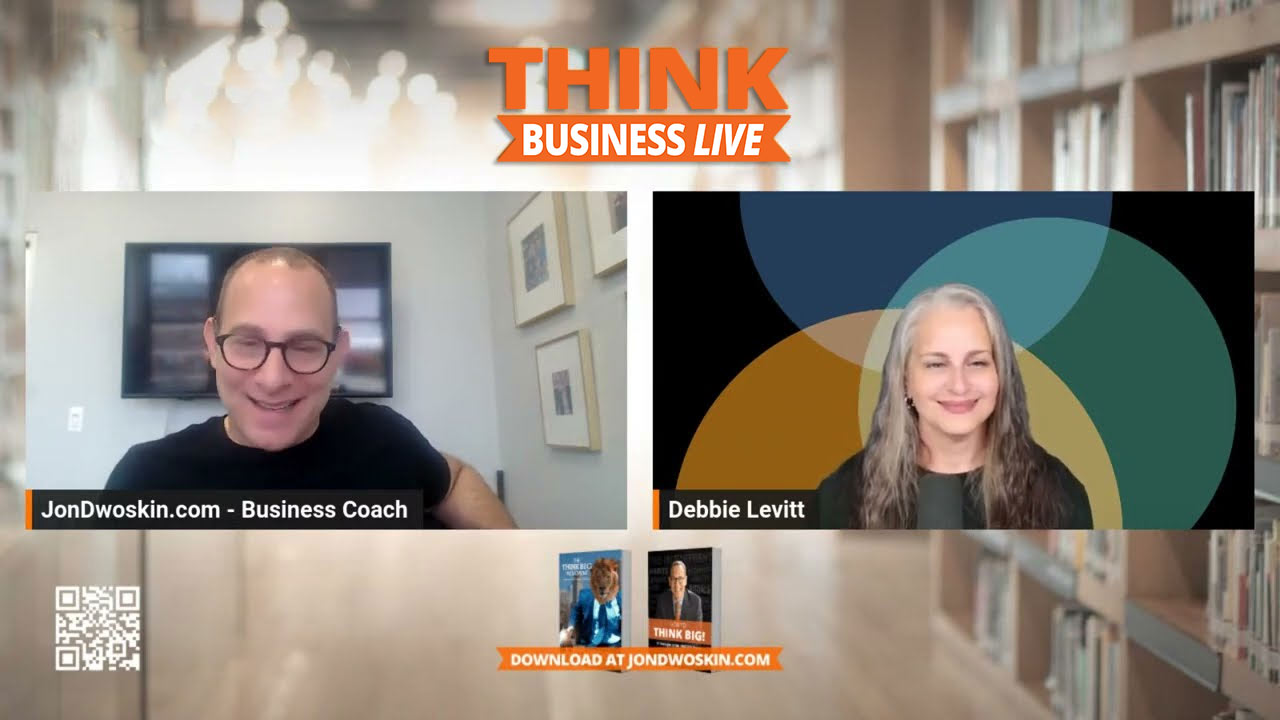 THINK Business LIVE: Jon Dwoskin Talks with Debbie Levitt