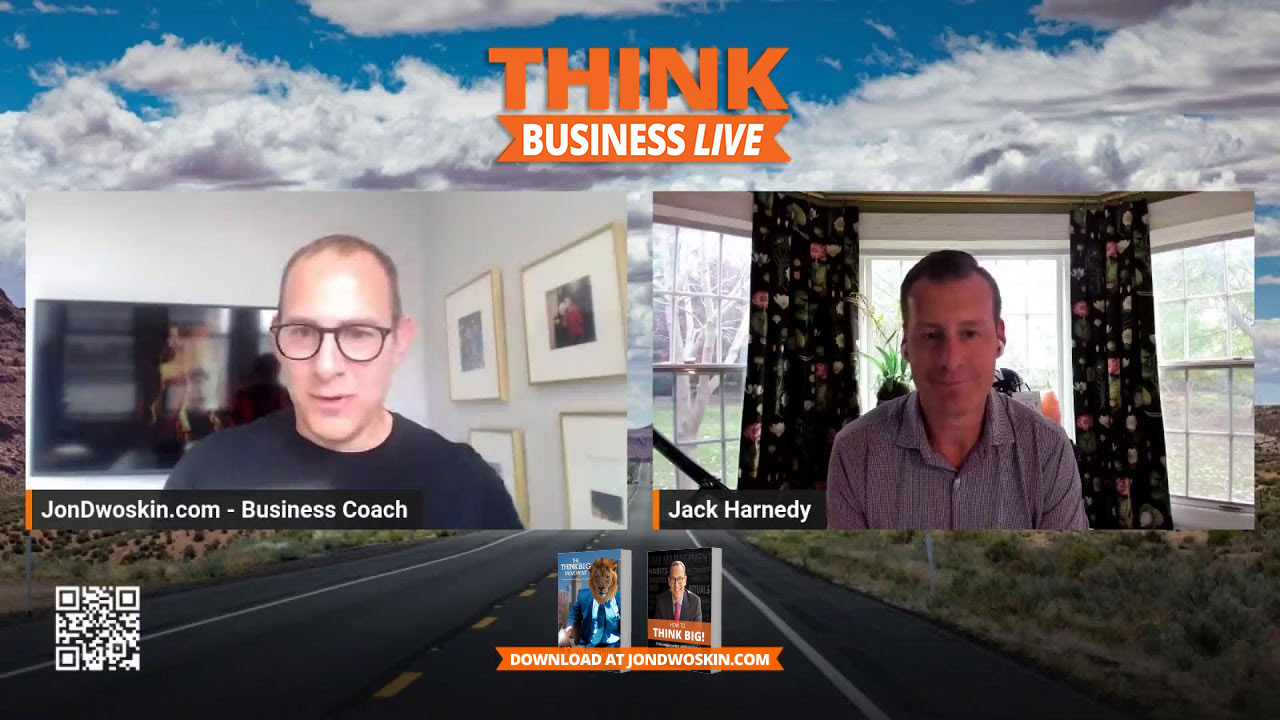 THINK Business LIVE: Jon Dwoskin Talks with Jack Harnedy