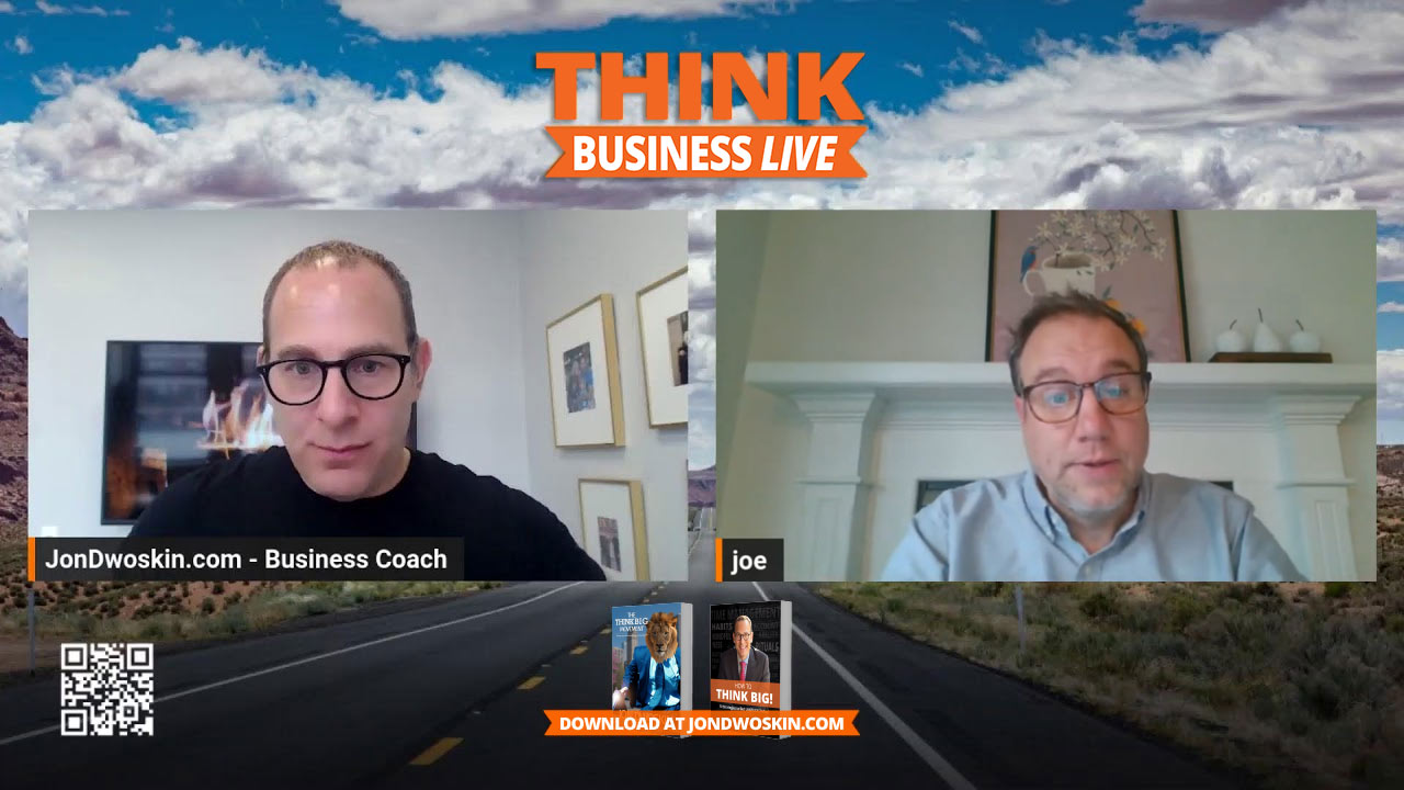 THINK Business LIVE: Jon Dwoskin Talks with Joe Garvaglia