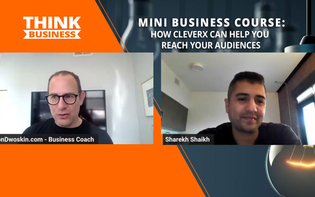 Jon Dwoskin’s Mini Business Course: How CleverX Can Help You Reach Your Audiences with Sharekh Shaikh