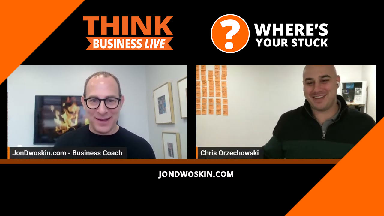 Jon Dwoskin's Where's Your Stuck with Chris Orzechowski