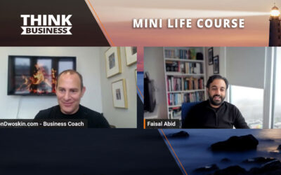 Jon Dwoskin’s Mini Life Course: Tapping into Your Inner Entrepreneur  with Faisal Abid