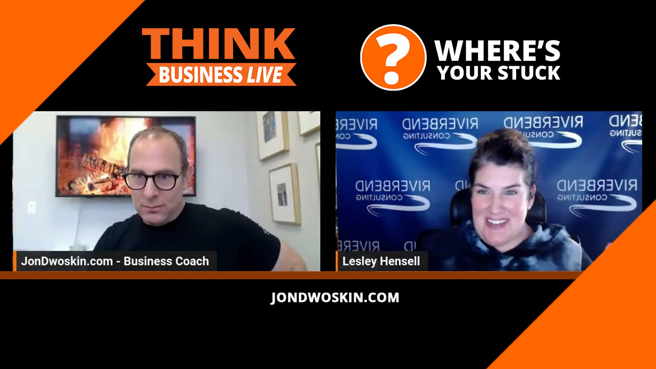Jon Dwoskin's Where's Your Stuck with Lesley Hensell