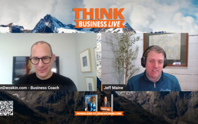 THINK Business LIVE: Jon Dwoskin Talks with Jeff Maine