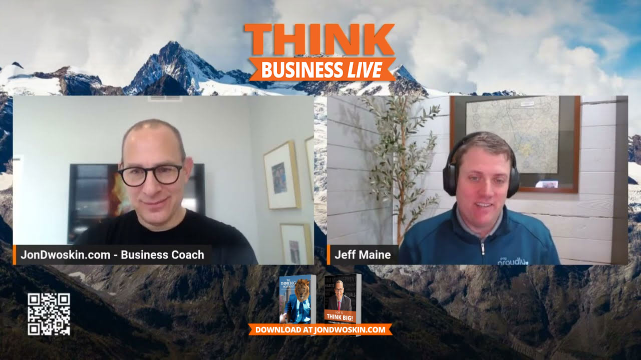 THINK Business LIVE: Jon Dwoskin Talks with Jeff Maine