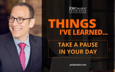 5 Things I’ve Learned in My 50 Years: Take a Pause in Your Day