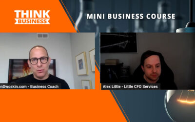 Jon Dwoskin’s Mini Business Course: The Importance of a Fractional CFO with Alex Little