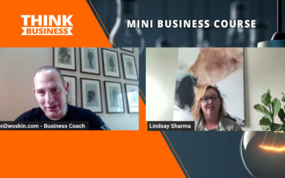 Jon Dwoskin’s Mini Business Course: Solving Problems with Lindsay Sharma