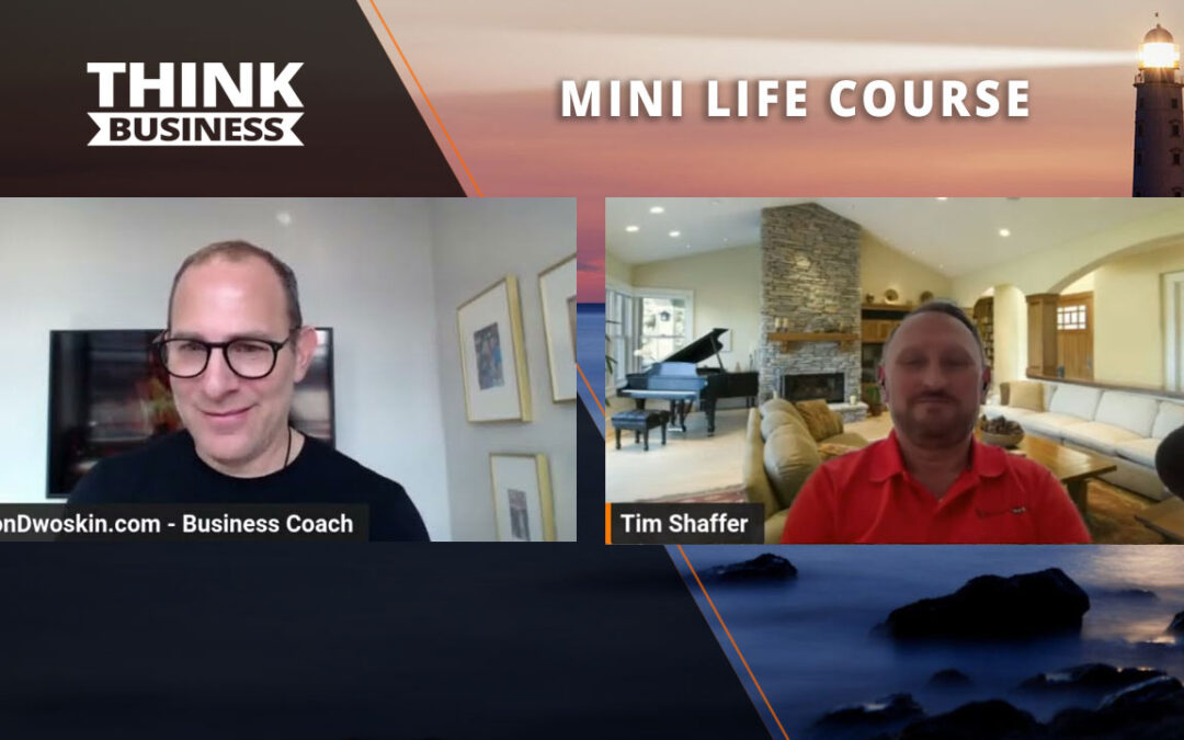 Jon Dwoskin’s Mini Life Course: Advice for Growing into Success with Timothy Shaffer