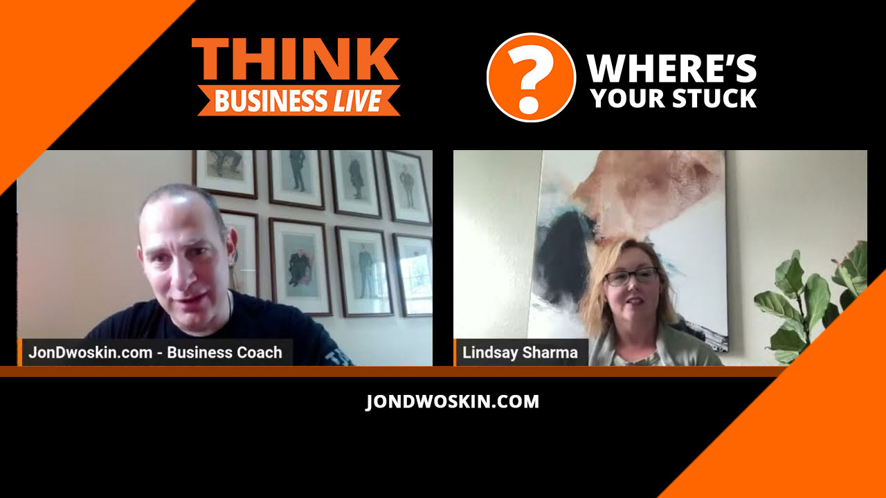 Jon Dwoskin's Where's Your Stuck with Lindsay Sharma