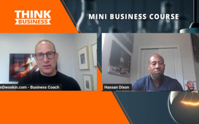 Jon Dwoskin’s Mini Business Course: Staying in the Zone to Run Your Business with Hassan Dixon